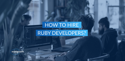 How to Hire Ruby Developers?