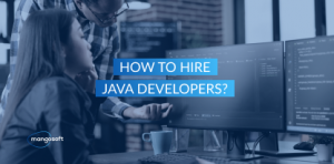 How to Hire Java Developers: From Search to Onboarding