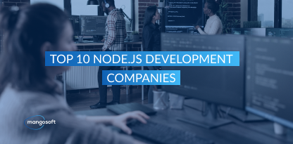 Top 10 Node.js Development Companies