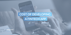 Cost of Developing a Fintech App: Key Insights