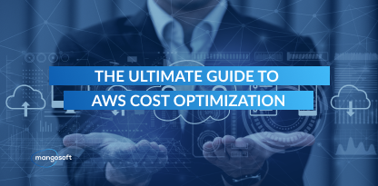 AWS Cost Optimization: Maximize Your Savings